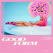 Good Form - Nicki Minaj Ft. Lil Wayne