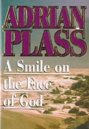 A Smile on the Face of God (Adrian Plass)