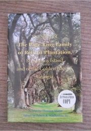 The Page-King Family of Retreat Plantation (Florence Marye)