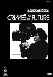 Crimes of the Future (1970)