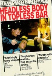 Headless Body in Topless Bar (1995)