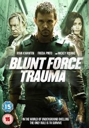 Blunt Force Trauma (2015)