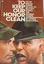 To Keep Our Honor Clean (Edwin Mcdowell)