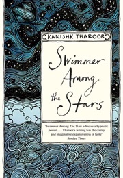 Swimmer Among Stars (Tharoor, Kanishk)