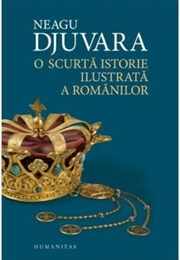 O Scurta Istorie a Romanilor (Neagu Djuvara)