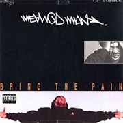 Bring the Pain - Method Man