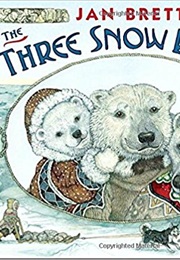 The Three Snow Bears (Jan Brett)