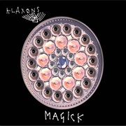 Magick - Klaxons