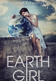 Earth Girl (Janet Edwards)