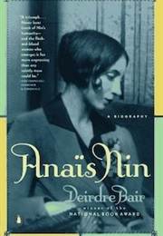 Anais Nin: A Biography (Deirdre Bair)