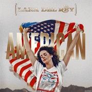 American - Lana Del Rey