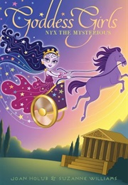 Nyx the Mysterious (Joan Holub &amp; Suzanne Williams)