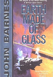 Earth Made of Glass (John Barnes)