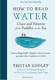 How to Read Water (Tristan Gooley)