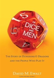 Of Dice and Men (David M. Ewalt)