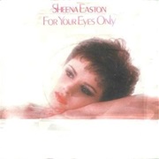 For Your Eyes Only - Sheena Easton