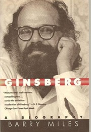 Ginsberg: A Biography (Barry Miles)