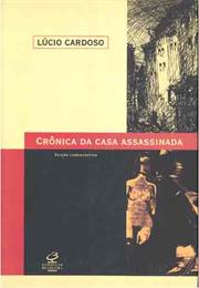 Crônica Da Casa Assassinada