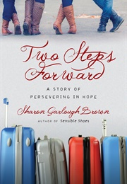 Two Steps Forward (Sharon Garlough Brown)