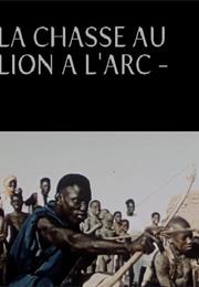 La Chasse Au Lion D&#39;Arc