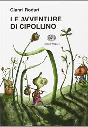 Cipollino the Little Onion (Gianni Rodari)