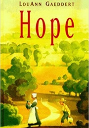 Hope (Louann Gaeddert)