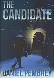 The Candidate (Daniel Pembrey)