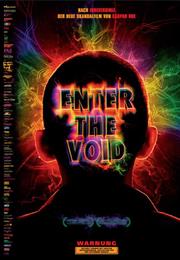 Enter the Void (2009)