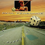 Paul Personne - La Route De La Chance