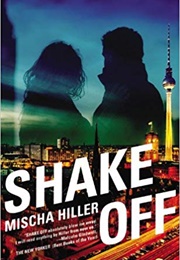 Shake off (Mischa Hiller)