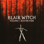 Blair Witch Volume 1: Rustin Parr