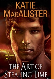 The Art of Stealing Time (Katie Macalister)