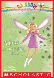 Thea the Thursday Fairy (Daisy Meadows)