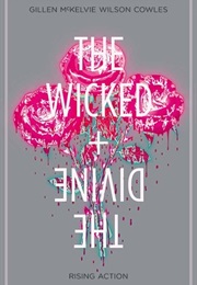 The Wicked + the Divine Vol.4: Rising Action (Kieron Gillen)