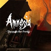 Amnesia: Through the Portal (Custom Story)