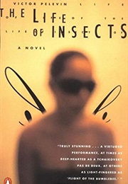 The Life of Insects (Viktor Pelevin)
