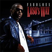 Fabolous - Loso&#39;s Way