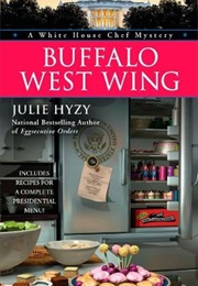 Bufalo West Wing (Julie Hyzy)