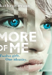 More of Me (Kathryn Evans)