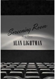 Screening Room: Family Pictures (Alan Lightman)