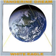 Tangerine Dream - White Eagle