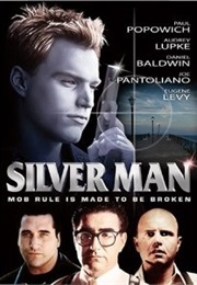 Silver Man (2000)