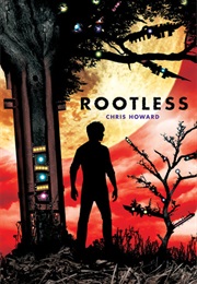 Rootless (Chris Howard)