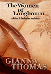 The Women of Longbourn (Gianna Thomas)