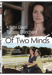 Of Two Minds (2012)