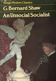 Unsocial Socialist (G. Bernard Shaw)