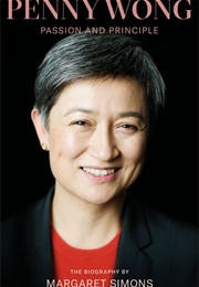 Penny Wong: Passion and Principle (Margaret Simons)