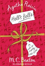 Agatha Raisin Hell&#39;s Bells (M.C.Beaton)