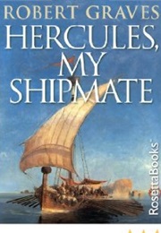 Hercules, My Shipmate (Robert Graves)