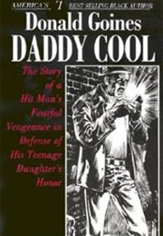 Daddy Cool (Donald Goines)